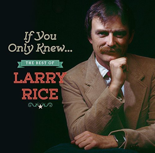 Larry Rice - Best Of Larry Rice