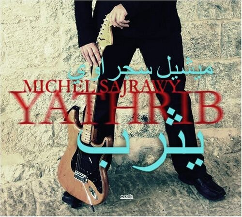 Michel Sajrawy - Yathrib