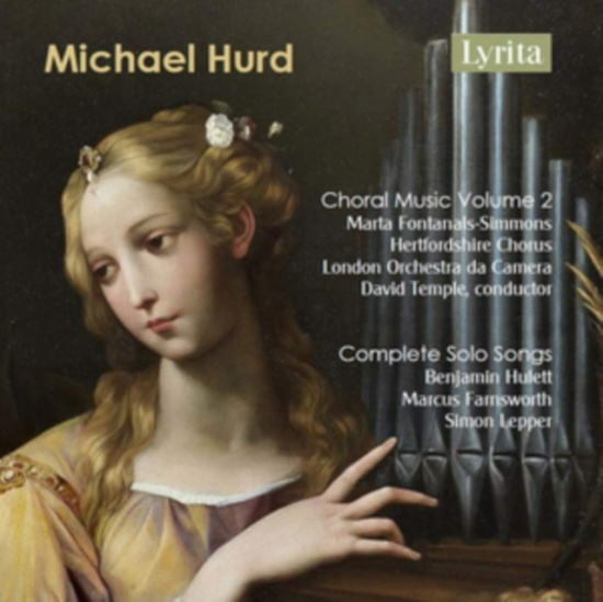 Hurd Michael - Choral Music, Vol. 2