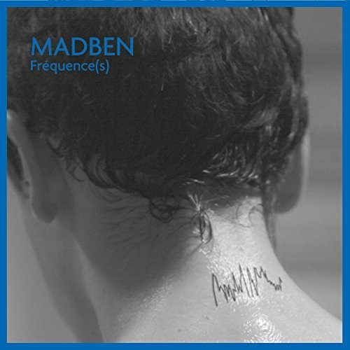 Madben - Frequence(S)
