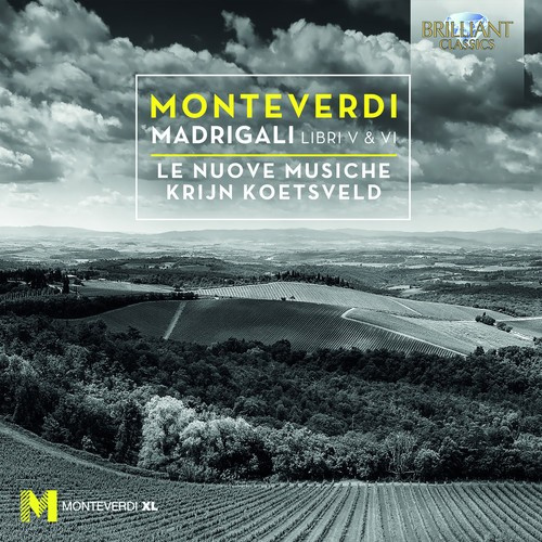 Claudio Monteverdi - Madrigali Libri V & Vi