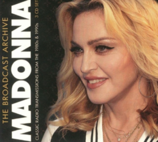 Madonna - Broadcast Archive The (3 Cd)
