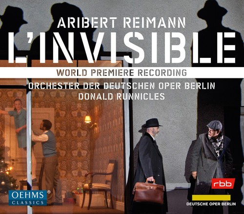Aribert Reimann - L'invisible