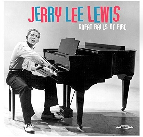 Jerry Lee Lewis - Great Balls Of Fire