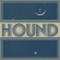 Hound - Out Of Space Hound - Out Of Space