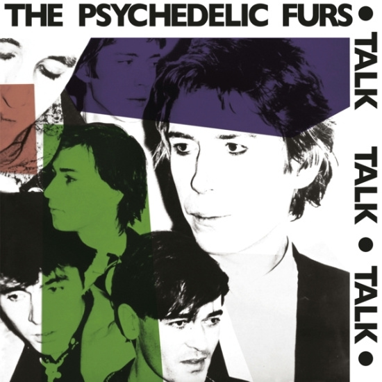 Psychedelic Furs The - Talk Talk Talk