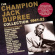 Dupree Champion Jack - Collection 41-53 Dupree Champion Jack - Collection 41-53