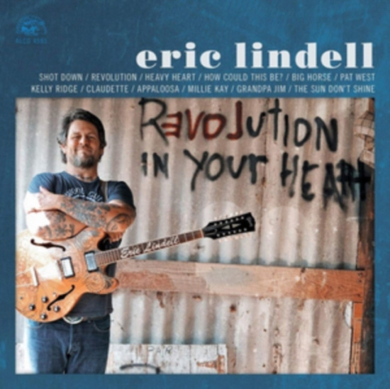 Eric Lindell - Revolution In Your Heart