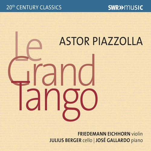 Astor Piazzolla - Le Grand Tango