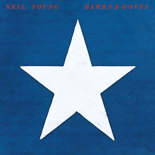 Neil Young - Hawks & Doves (Vinyl)