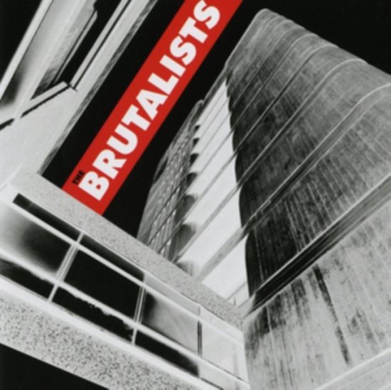 Brutalists - Brutalists