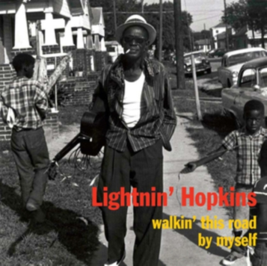 Lightnin' Hopkins - Walkin' This Road By Myself