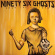 Ninety Six Ghosts - Know The Pattern Ninety Six Ghosts - Know The Pattern