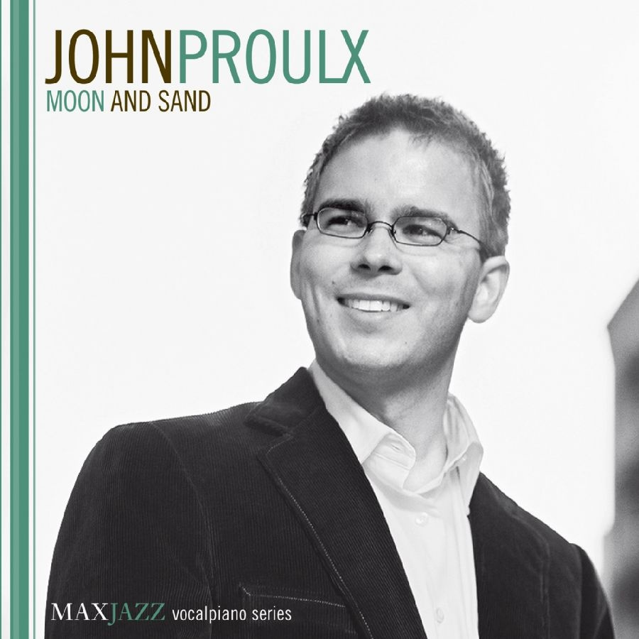Proulx John - Moon And Sand