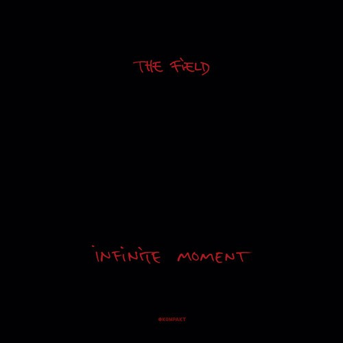 The Field - Infinite Moment