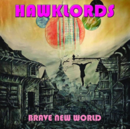 Hawlords - Brave New World