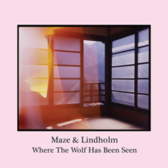 Maze & Lindholm - Where The Wolf Has Been Seen