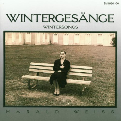 Harald Weiss - Wintergesänge (Wintersongs)