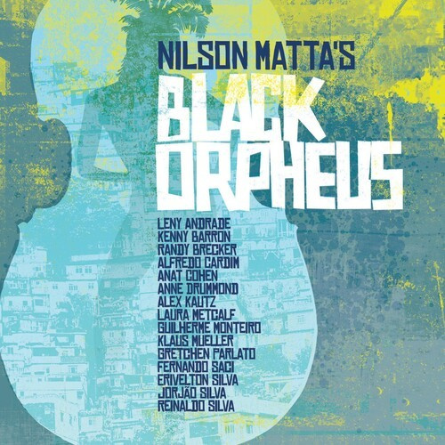 Nilson Matta - Nilson Matta's Black Orpheus
