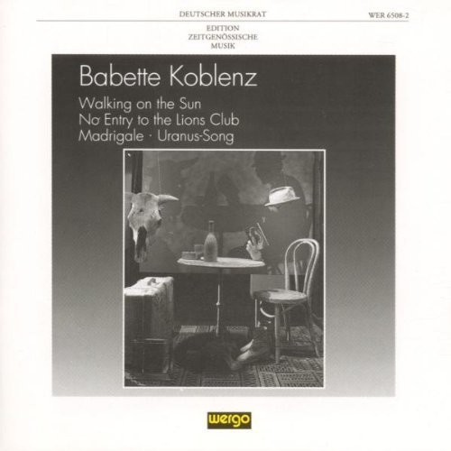 Koblenz Babette - Walking On The Sun No Entry To The