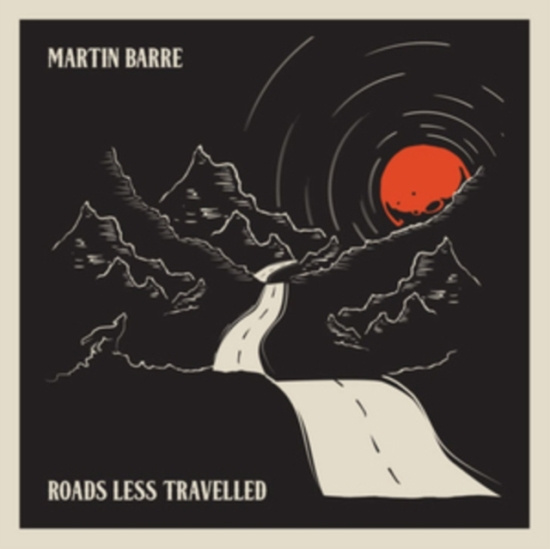 Barre Martin - Roads Less Travelled