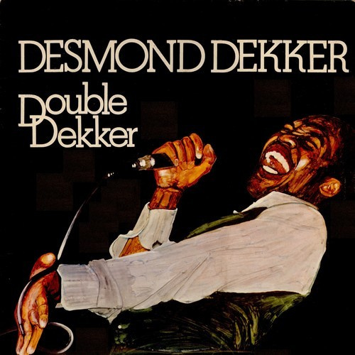 Desmond Dekker - Double Dekker
