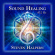 Steven Halpern - Sound Healing 432 Hz Steven Halpern - Sound Healing 432 Hz