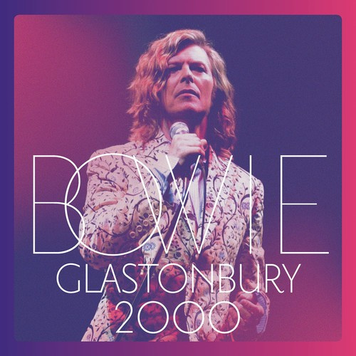 David Bowie - Glastonbury 2000 (2Cd)