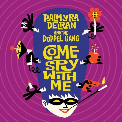 Delran Palmyra & The Doppel Gang - Come Spy With Me