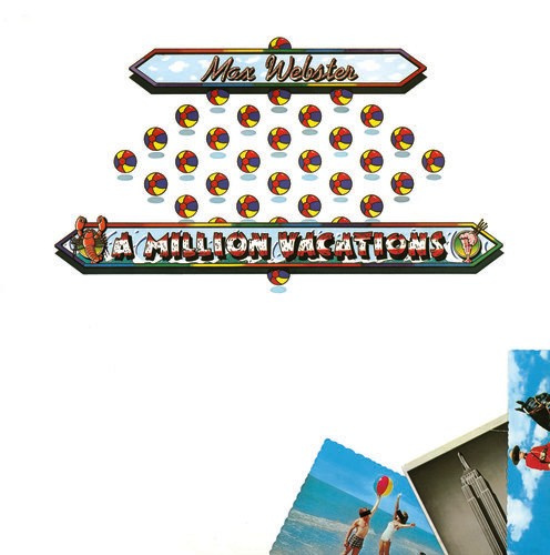 Max Webster - A Million Vacations - Coll.Edition