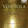 Blandade Artister - Vox Sola: Music For Solo Voice Blandade Artister - Vox Sola: Music For Solo Voice