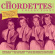 Chordettes - Chordettes Collection 1951-62 Chordettes - Chordettes Collection 1951-62