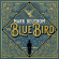 Deutrom Mark - Blue Bird The (Vinyl) Deutrom Mark - Blue Bird The (Vinyl)
