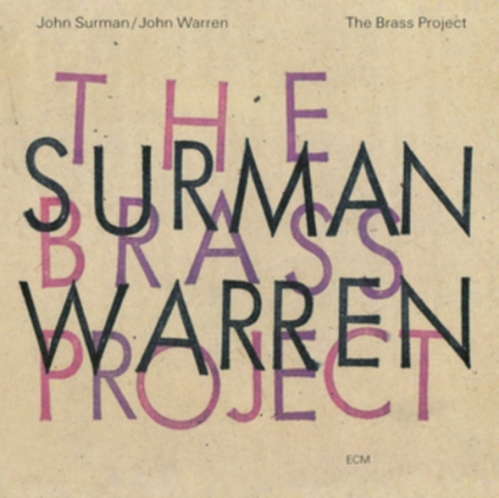 Surman John Warren John - The Brass Project