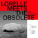 Lorelle Meets The Obsolete - De Facto Lorelle Meets The Obsolete - De Facto