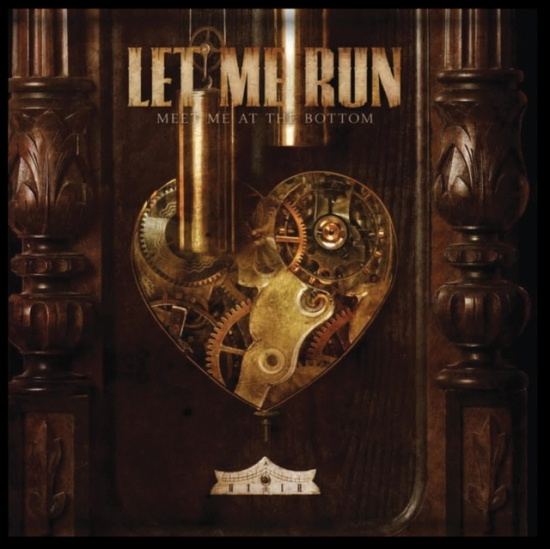 Let Me Run - Meet Me At The Bottom