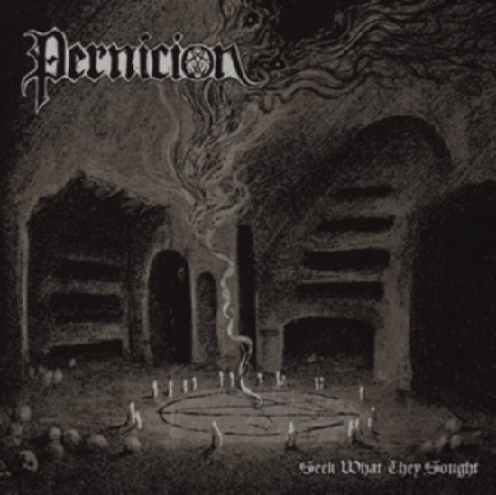 Pernicon - Seek What They Sought