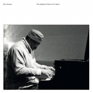 Pat Thomas - Elephant Clock Of Al Jazari