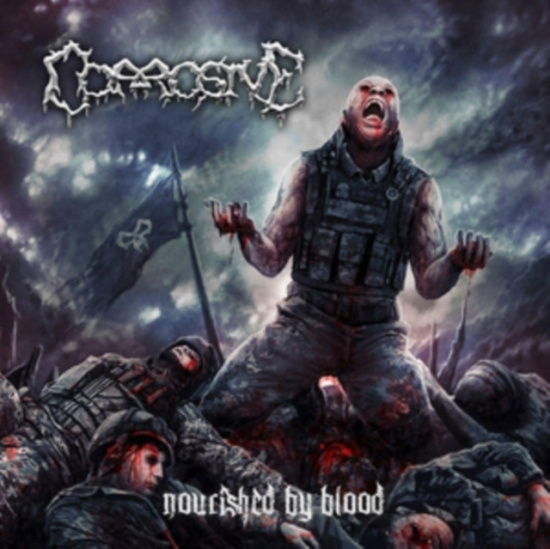 Corrosive - Nourished By Blood