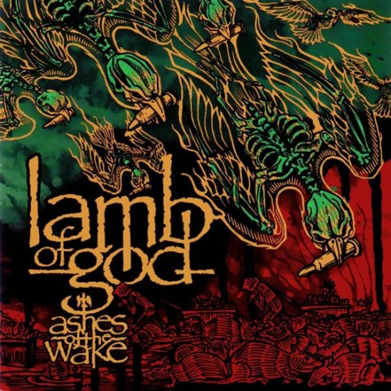 Lamb Of God - Ashes Of The Wake (15Th Anniversary)