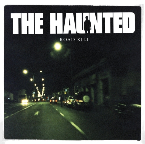 Haunted The - Road Kill