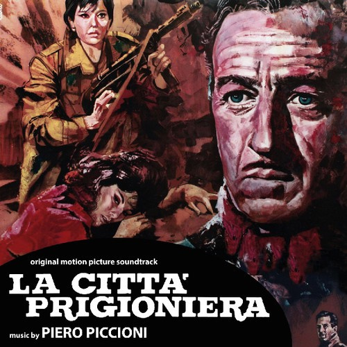 Piero Piccioni - La Citta Prigioniera