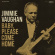Jimmie Vaughan - Baby, Please Come Home Jimmie Vaughan - Baby, Please Come Home