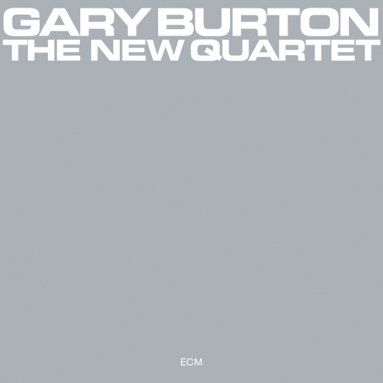 Burton Gary - The New Quartet
