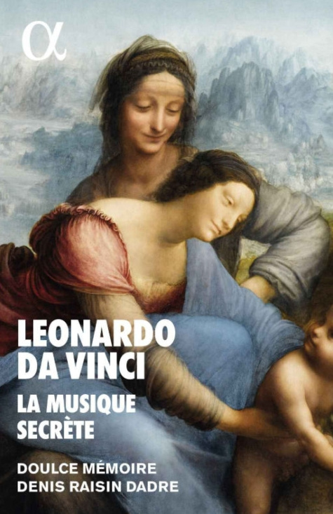 Various - Leonardo Da Vinci, La Musique Secrè