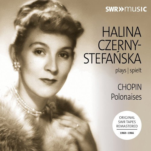 Frédéric Chopin - Halina Czerny-Stefanska Plays Chopi
