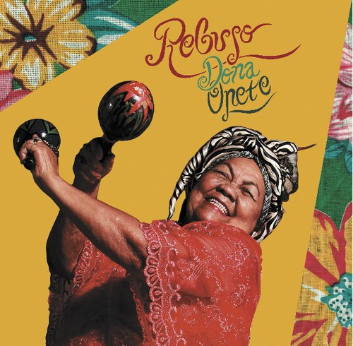 Dona Onete - Rebujo (Ltd.Ed.)