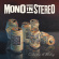Mono In Stereo - Can't Stop The Bleeding Mono In Stereo - Can't Stop The Bleeding