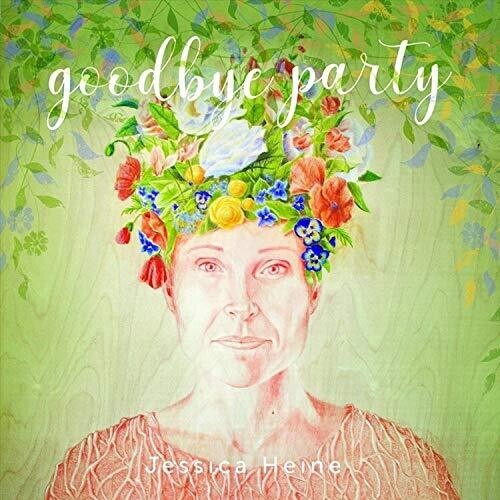 Heine Jessica - Goodbye Party