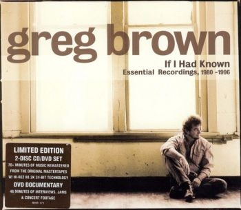 Greg Brown - If I Had Known (Cd+Dvd)